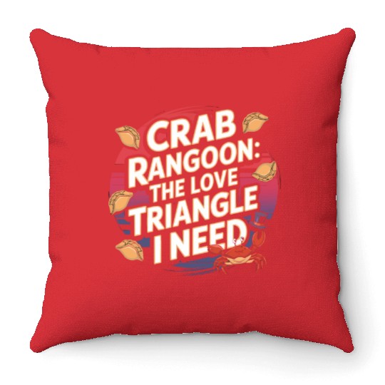Crab Rangoon Lover American Chinese Sea Food Throw Pillows