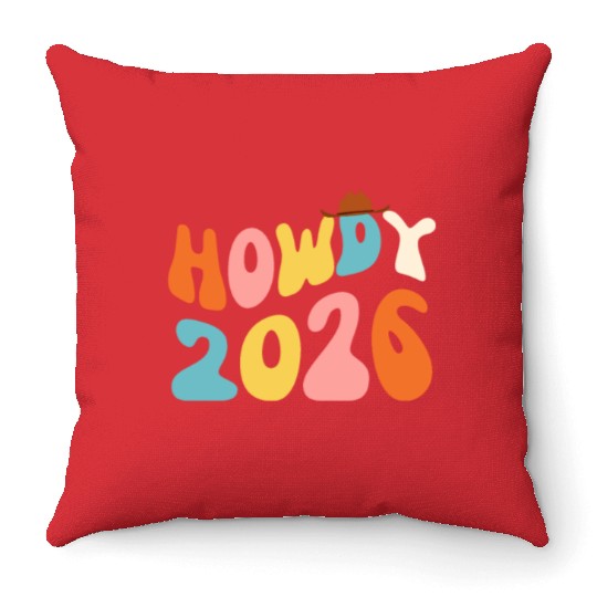 Howdy 2026 funny 2026 NYE Groovy Throw Pillows