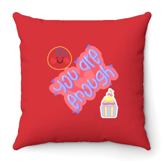 Truly you are enough for me-design by shahishop Throw Pillows
