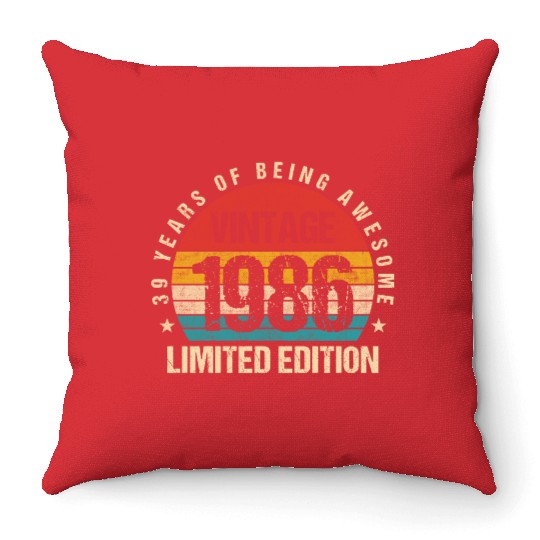 Vintage 1986 Limited Edition 39th Birthday Gift Throw Pillows