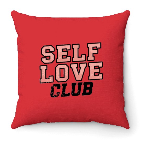 Self Love Club Women's Throw Pillows - Embrace Self-Care