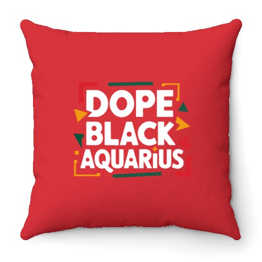 Dope Black Aquarius Throw Pillows