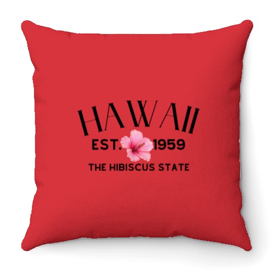 Hawaii Hibiscus Gift Throw Pillows