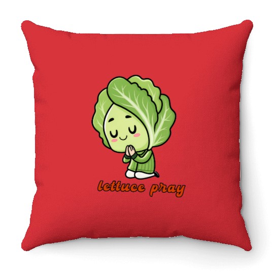 Lettuce pray not Let us pray Throw Pillows