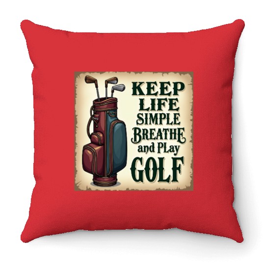 Golf Breath and Play Golf Throw Pillows