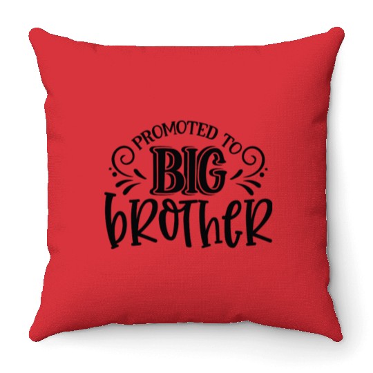 Promoted to big brother Throw Pillows