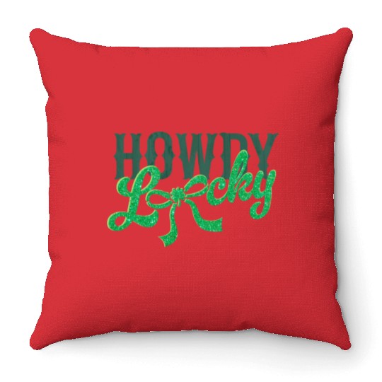 Howdy Lucky Western Cowgirl St Patricks Design Throw Pillows