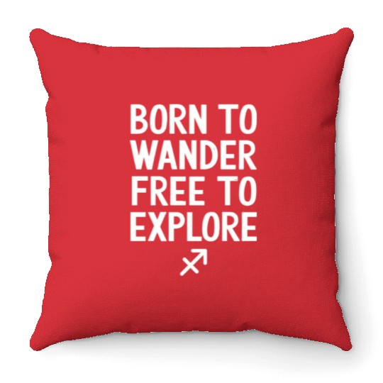 Born To Wander Free To Explore Sagittarius Zodiac Throw Pillows