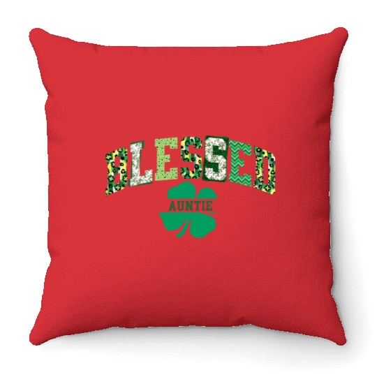 Blessed Auntie St Patricks Day Spring and Summer Throw Pillows