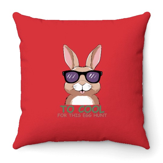 Too Cool for This Egg Hunt Throw Pillows