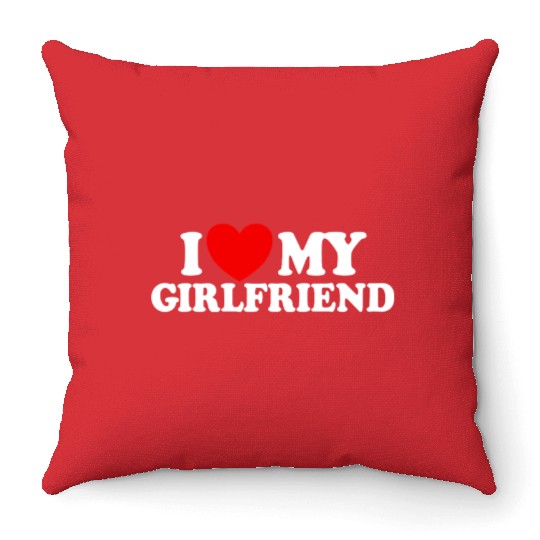 I Love My Girlfriend Matching Couple My Girlfriend Throw Pillows