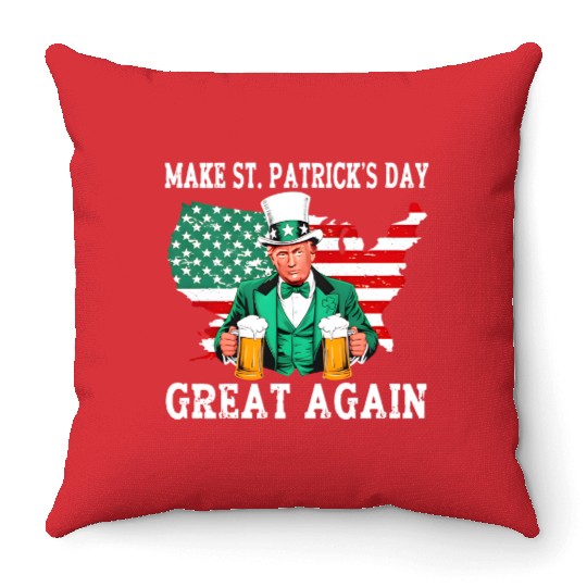 Trump Make St. Patrick’s Day Great Again Throw Pillows