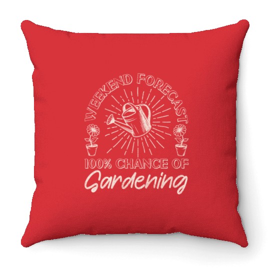Plant Lover Gardening Weekend Throw Pillows