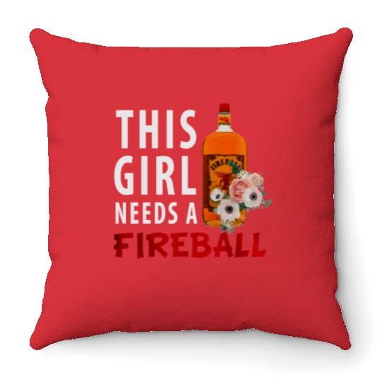 This Girl Needs A Fireball Throw Pillows