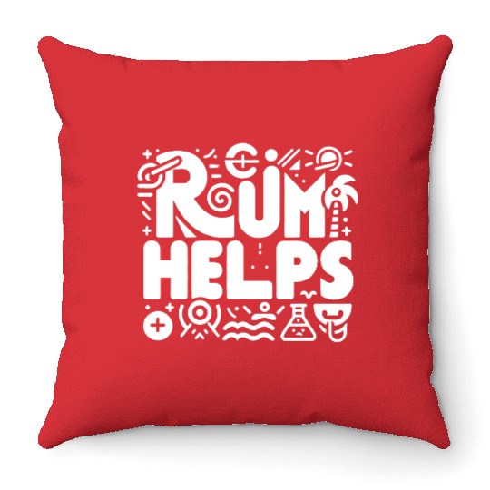 Rum Helps 8 Throw Pillows