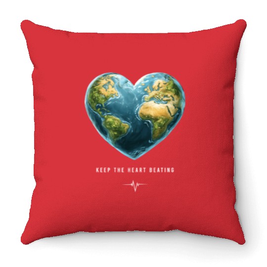 Keep the Heart Beating Environment Earth Day Heart Throw Pillows