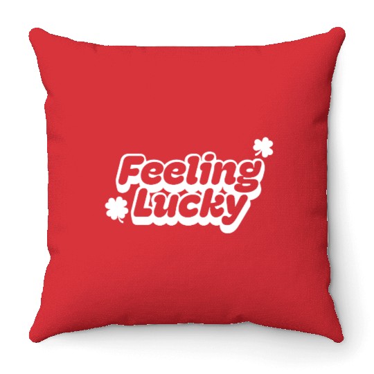 Feeling Lucky for St. Patrick's Day Throw Pillows