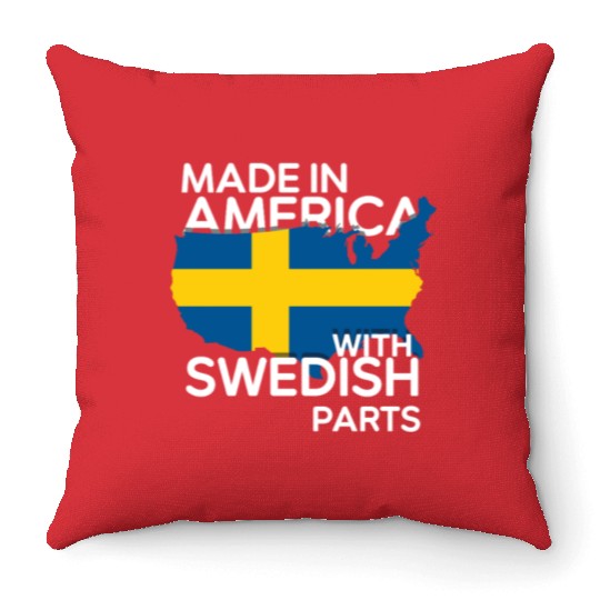 Made In America With Swedish Parts USA US Throw Pillows