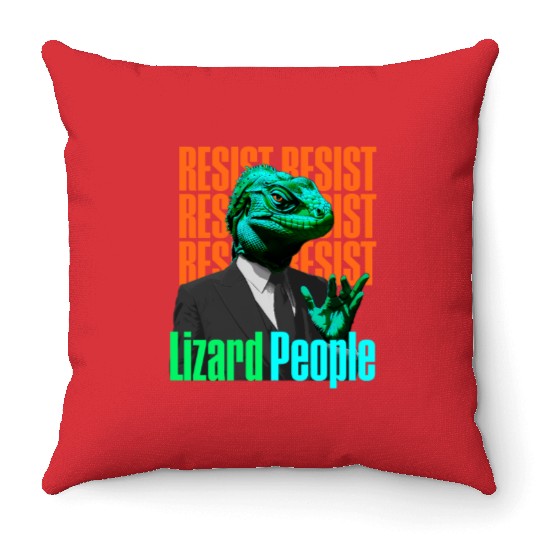 Resist Reptilians Lizard People Throw Pillows