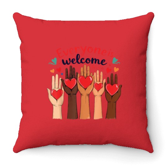 Everyone Is Welcome Here Idaho Teacher Throw Pillows