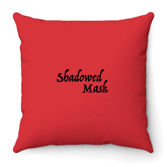 Shadowed Mask Name Throw Pillows
