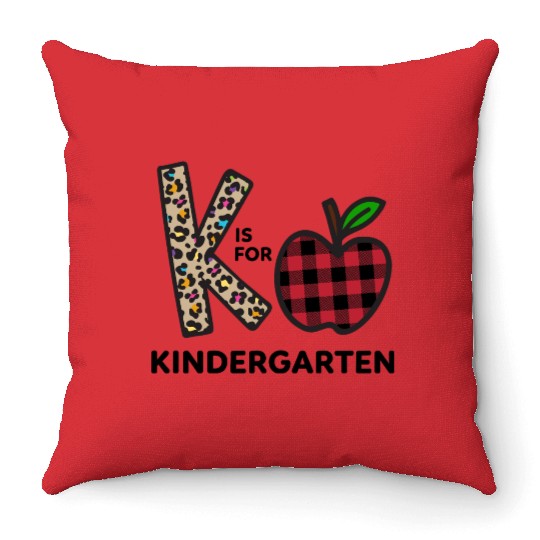 K Is For Kindergarten Teacher Back To School Throw Pillows