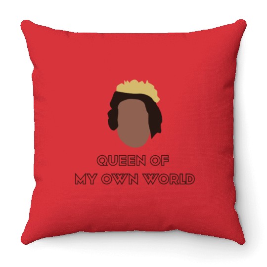 Queen of My Own World - Women's Day Throw Pillows