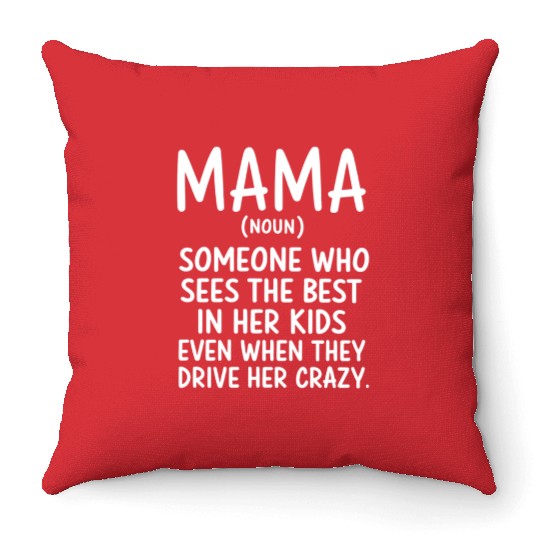 Mama Definition Funny Quote Design Throw Pillows