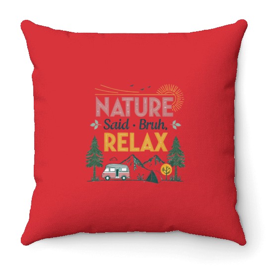 natur sad bruh relax Throw Pillows