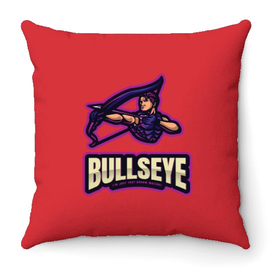 BULLSEYE: I'm just that Arrow-Mazing Throw Pillows