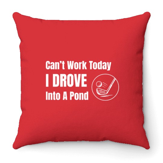 Goss Apparel: I Drove Into A Pond Throw Pillows