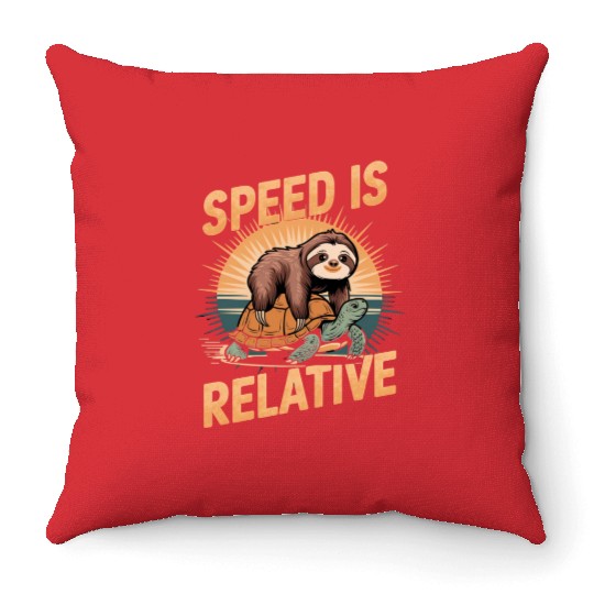 Speed Is Relative – Sloth & Turtle Throw Pillows