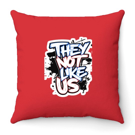 They Not Like Us Throw Pillows