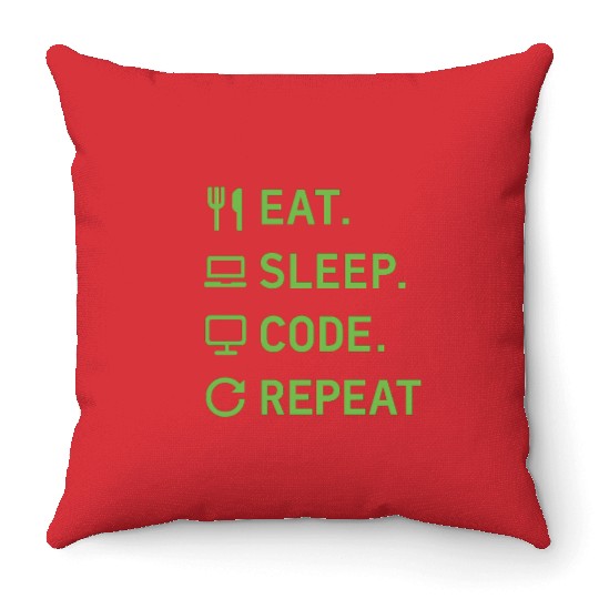 Eat Sleep Code Repeat – Programmer Lifestyle Throw Pillows