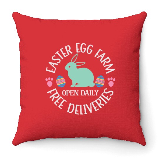Easter Egg Farm Open Daily Free Deliveries Throw Pillows