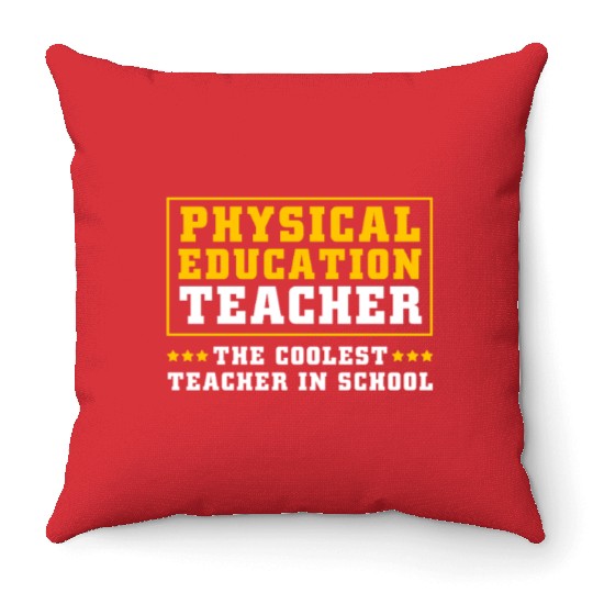 Physical Education Teacher Sports Coach Throw Pillows