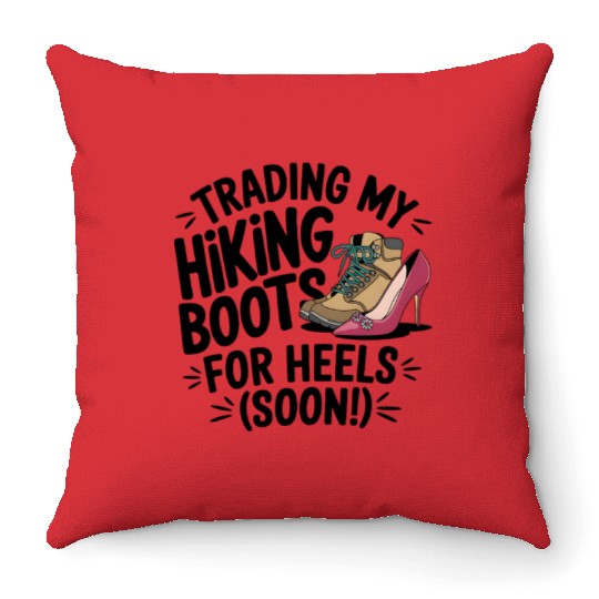Trading Boots for Heels - Camp Bachelorette Party Throw Pillows