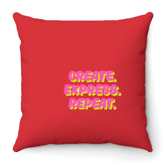 Create. Express. Repeat. Creative Throw Pillows