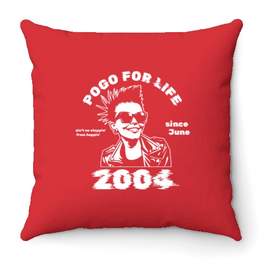 21st birthday Pogo for life since 06/2004 Throw Pillows