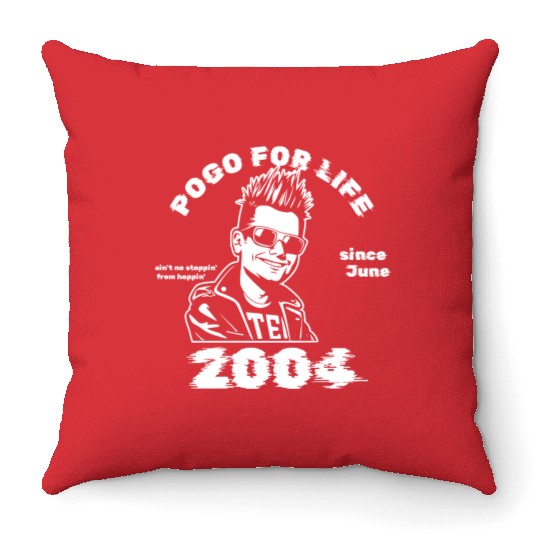 21st birthday Pogo for life since 06/2004 Throw Pillows