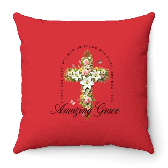 Amazing Grace Throw Pillows