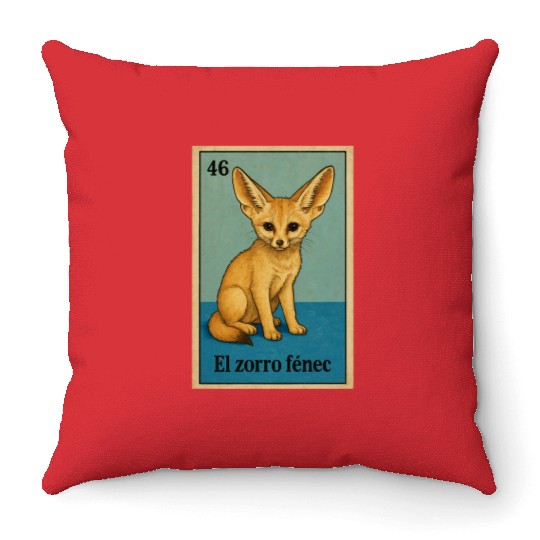 EL ZORRO FÉNEC - THE FENNEC FOX - LA LOTERÍA Throw Pillows