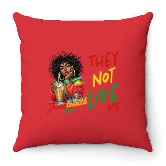 Juneteenth They not like us Throw Pillows