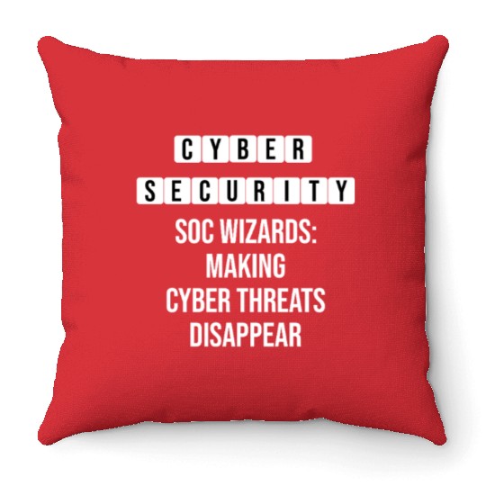 Making Cyber Threat Disappear - Security Quote Throw Pillows