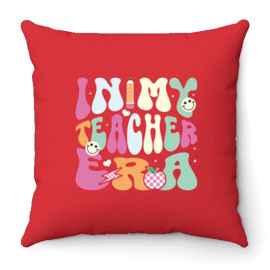 In My Teacher Era, Teacher Appreciation Gift Throw Pillows