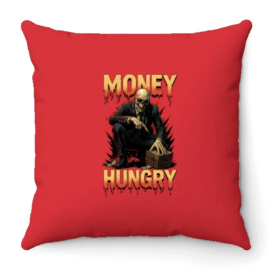 Money Hungry - Greed To Cash Throw Pillows