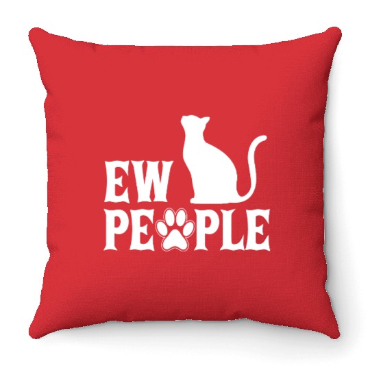 Ew People Retro Cat Funny Throw Pillows
