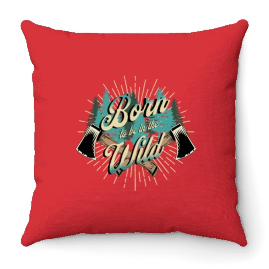 Born to be Wild Throw Pillows