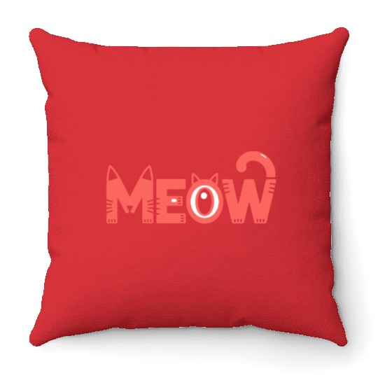 Playful Meow Cat Typography for Cat Lovers Throw Pillows