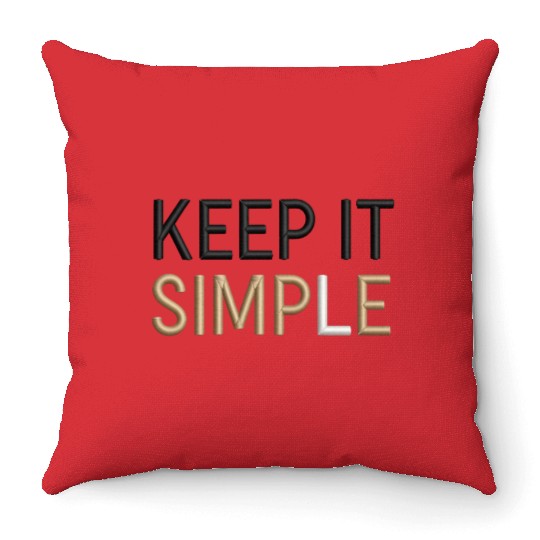 Keep It Simple Throw Pillows
